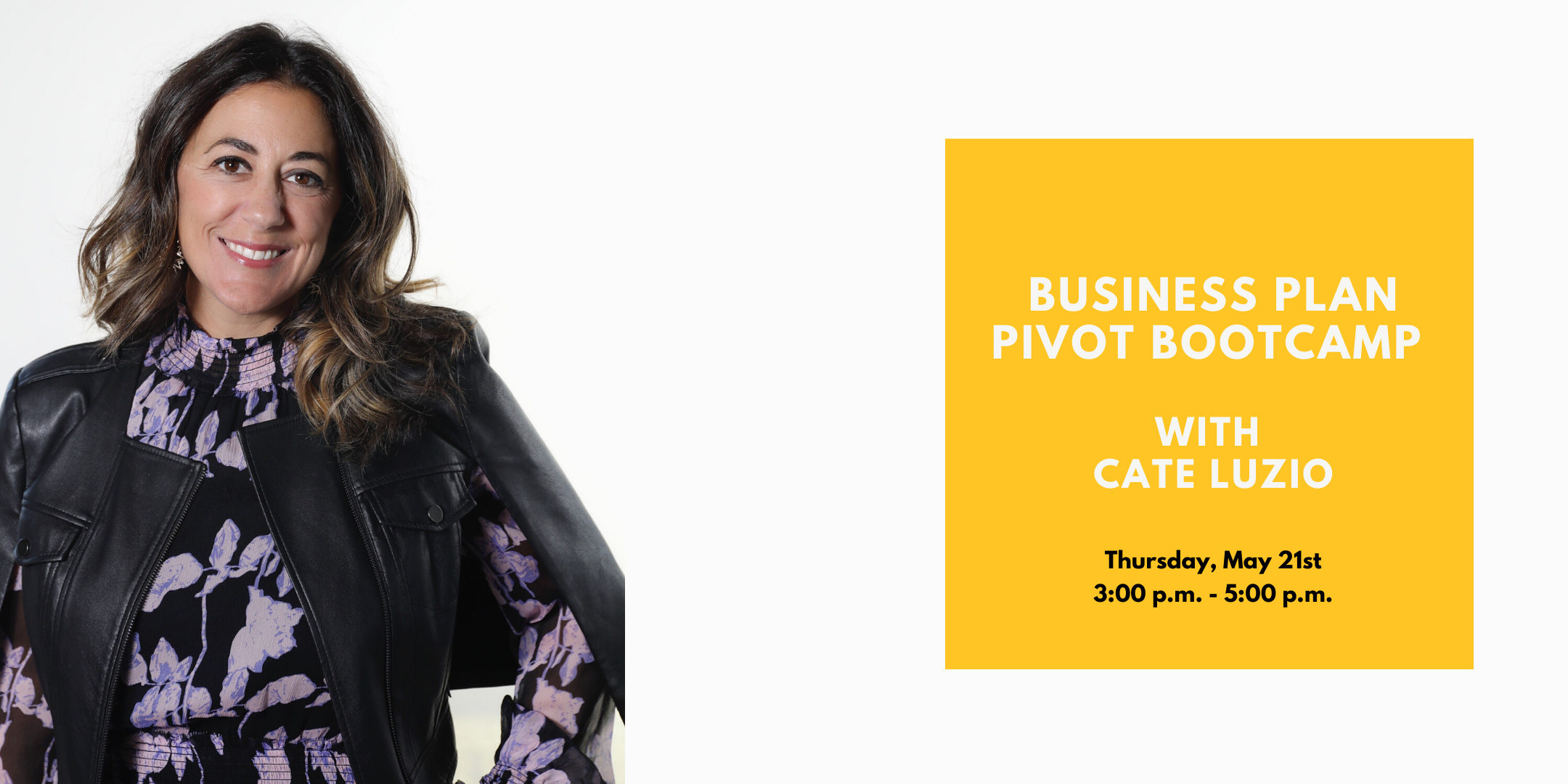 Brightly Digital: Business Plan Pivot Bootcamp with Cate Luzio
